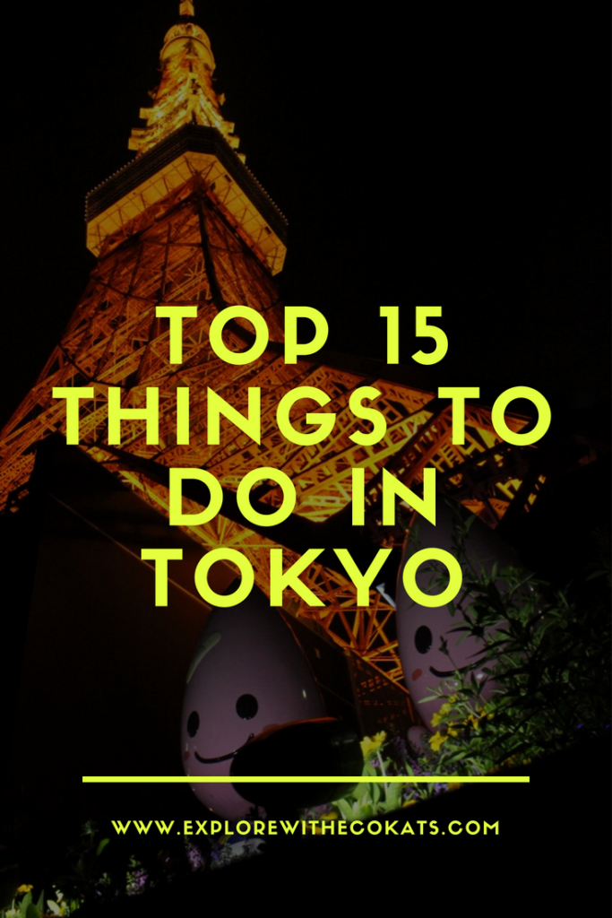 Top 15 things to do in Tokyo - Explore with Ecokats