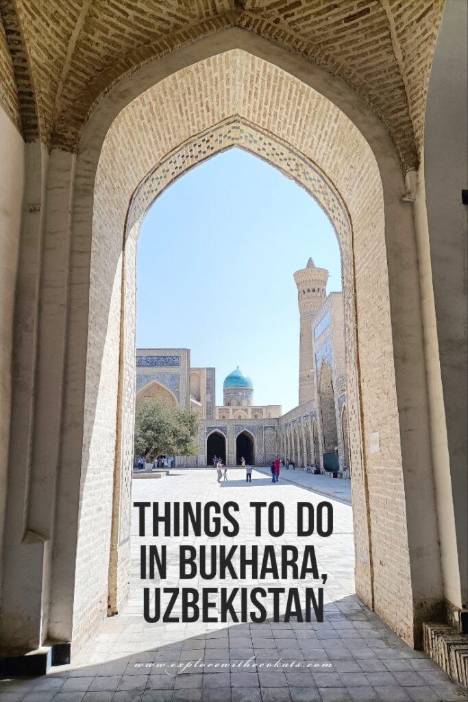 Things to do in Bukhara _ Places to visit in Bukhara Uzbekistan